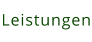 Leistungen